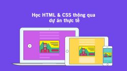 Học HTML & CSS, học front end thông qua dự án thực tế