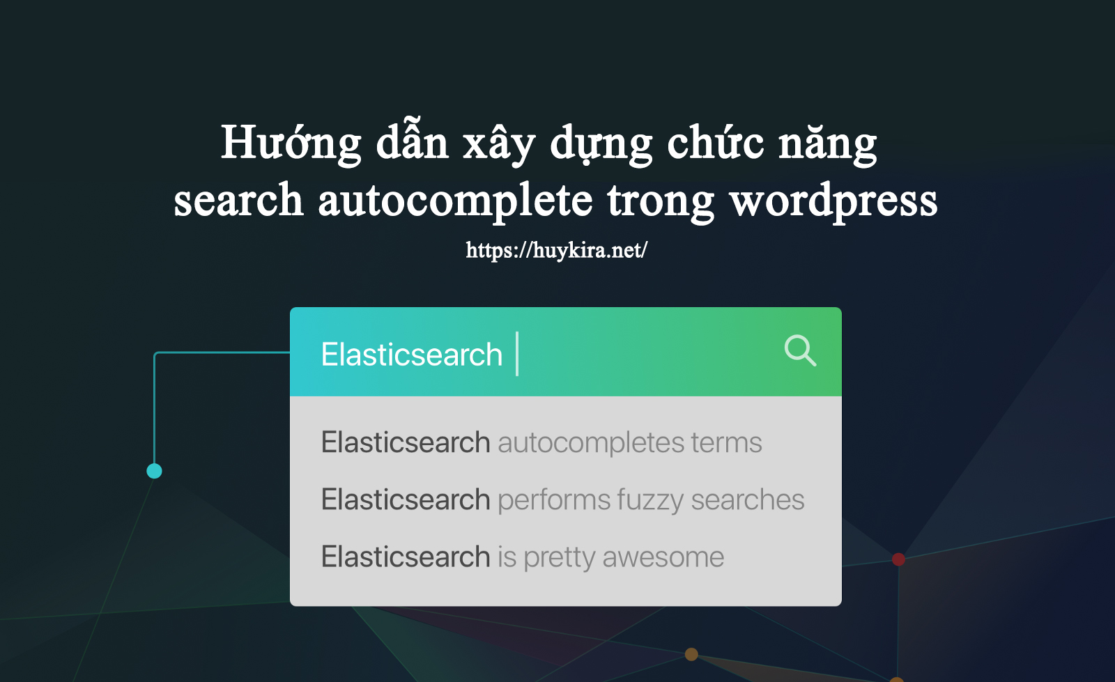 hướng dẫn code search autocomplete trong wordpress